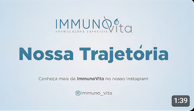 Vídeo Nossa Trajetória — IMMUNO Vita